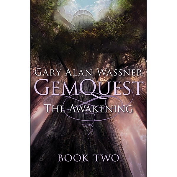 The Awakening / GemQuest, Gary Alan Wassner