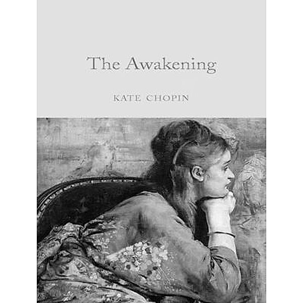 The Awakening / Laurus Book Society, Kate Chopin