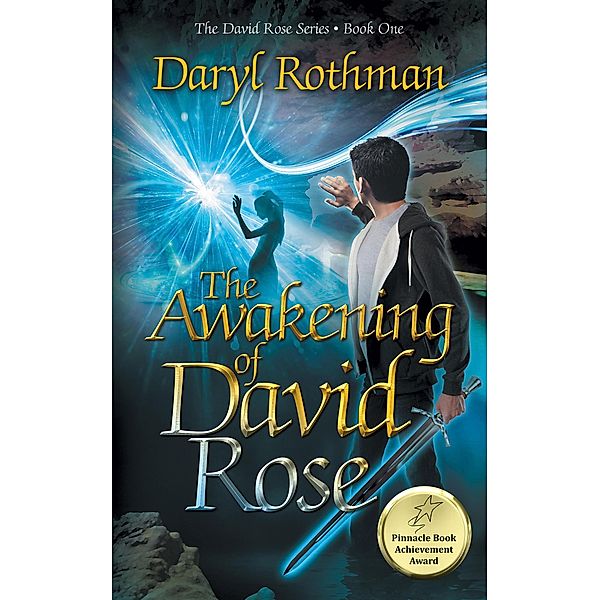 The Awakening of David Rose / David Rose, Daryl Rothman