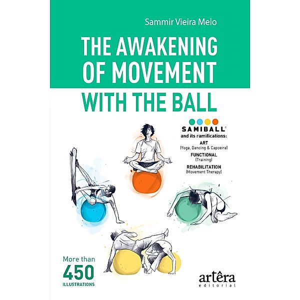 The Awakening of Movement With the Ball, Sammir Vieira Melo