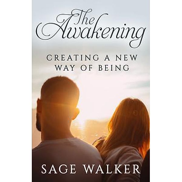 The Awakening / The Awakening, Sage Walker