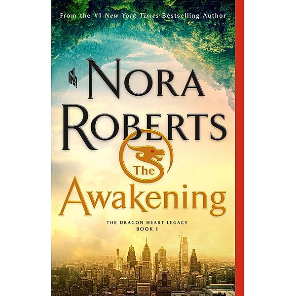 The Awakening / The Dragon Heart Legacy Bd.1, Nora Roberts