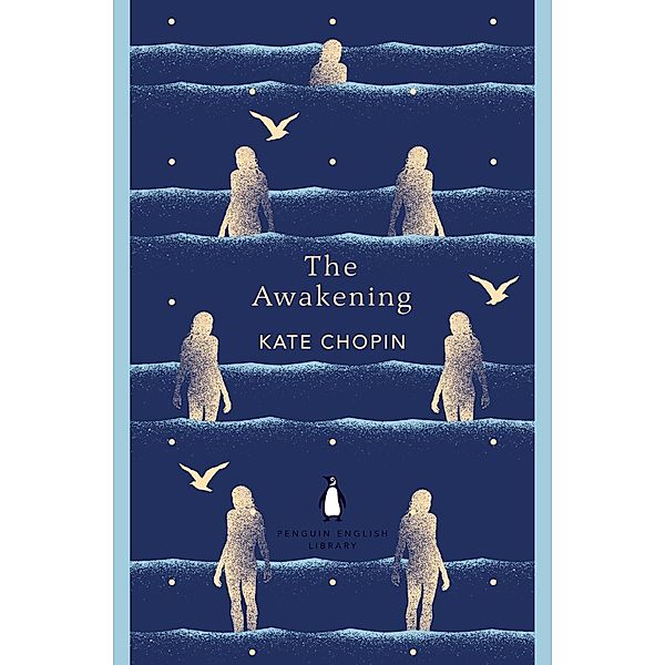 The Awakening / The Penguin English Library, Kate Chopin