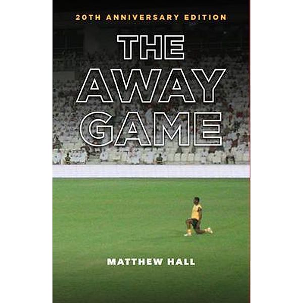 The Away Game, Matthew Hall