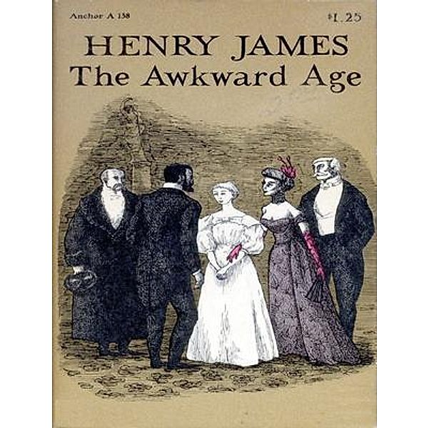 The Awkward Age / Vintage Books, Henry James
