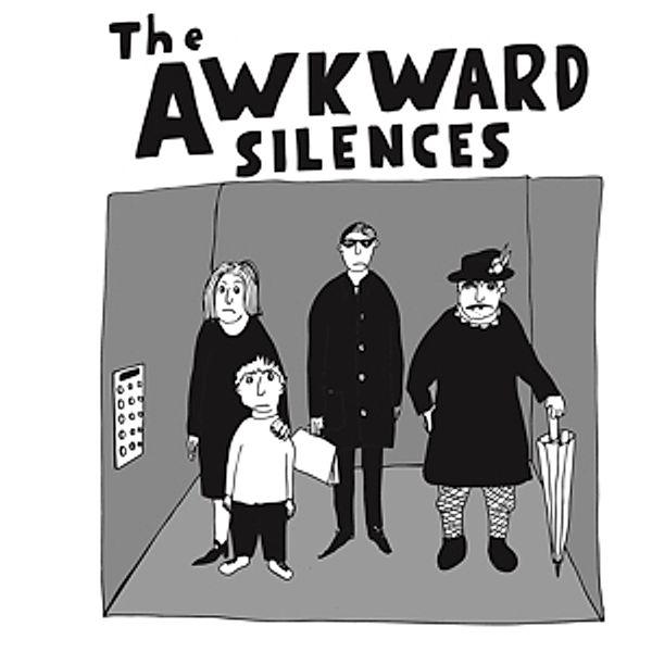 The Awkward Silences (Vinyl), The Awkward Silences