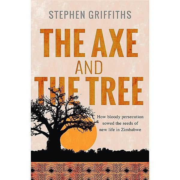 The Axe and the Tree, Stephen Griffiths