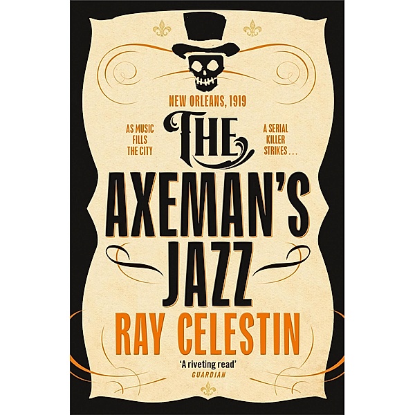 The Axeman's Jazz, Ray Celestin