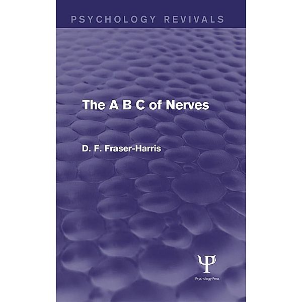 The B C of Nerves, D. F. Fraser-Harris