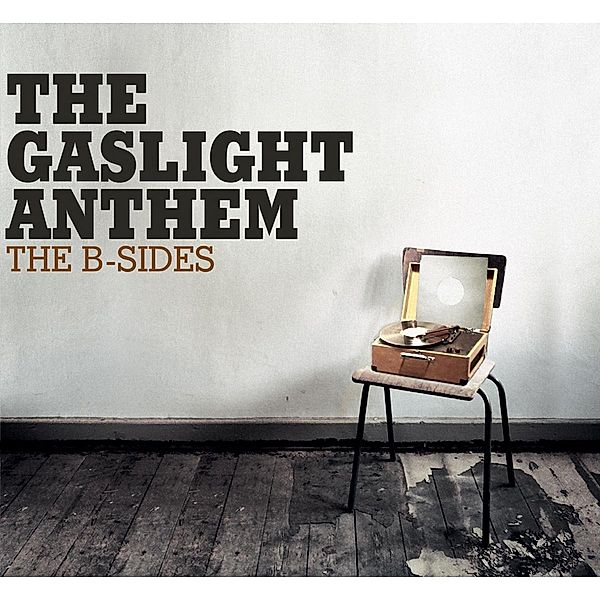 The B-Sides, The Gaslight Anthem