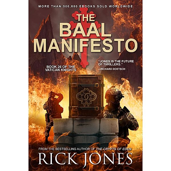 The Baal Manifesto (The Vatican Knights, #26) / The Vatican Knights, Rick Jones