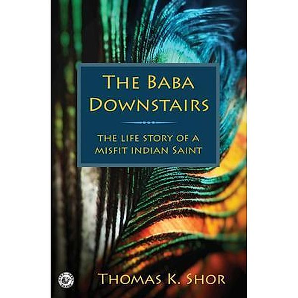 The Baba Downstairs / City Lion Press, Thomas Shor