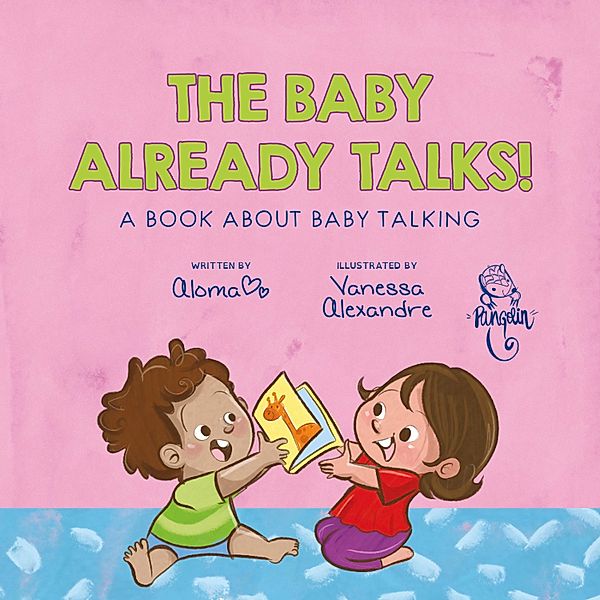 The baby already talks!, Aloma