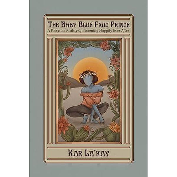 The Baby Blue Frog Prince / kar la'kay, Kar La'kay