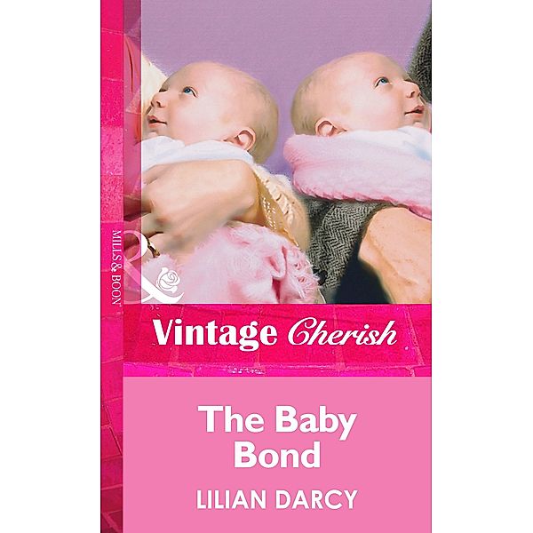 The Baby Bond, Lilian Darcy