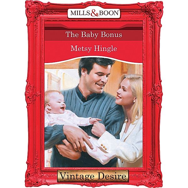 The Baby Bonus / The Baby Bank Bd.3, Metsy Hingle