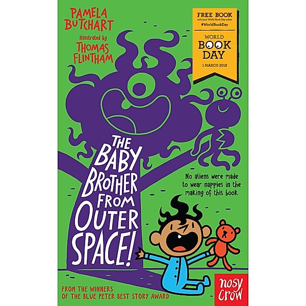 The Baby Brother From Outer Space! / Baby Aliens Bd.8, Pamela Butchart