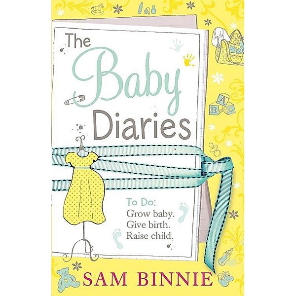 The Baby Diaries, Sam Binnie