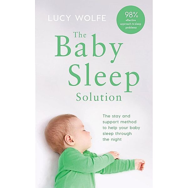 The Baby Sleep Solution, Lucy Wolfe