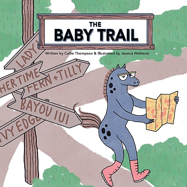 The Baby Trail, Callie Thompson