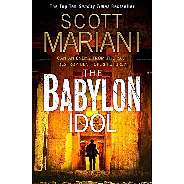 The Babylon Idol / Ben Hope Bd.15, Scott Mariani