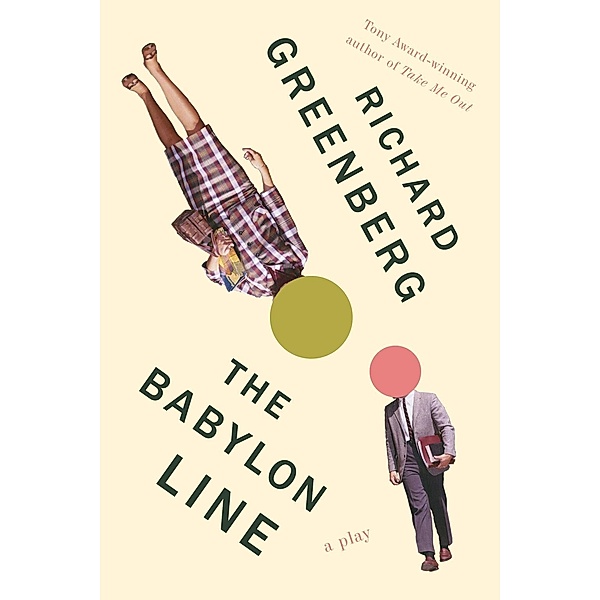 The Babylon Line, Richard Greenberg