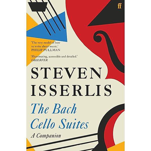 The Bach Cello Suites, Steven Isserlis