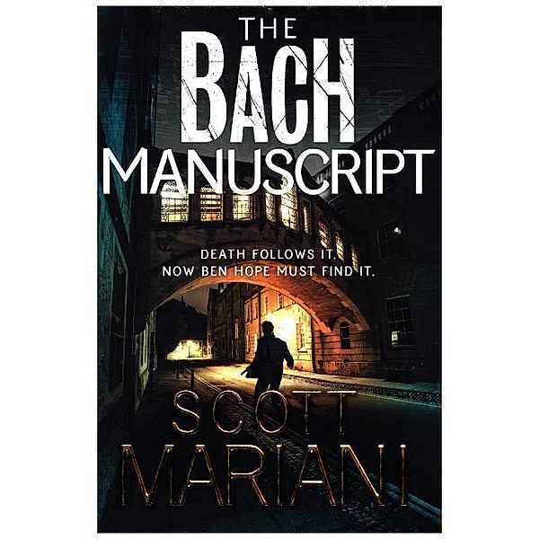 The Bach Manuscript, Scott Mariani