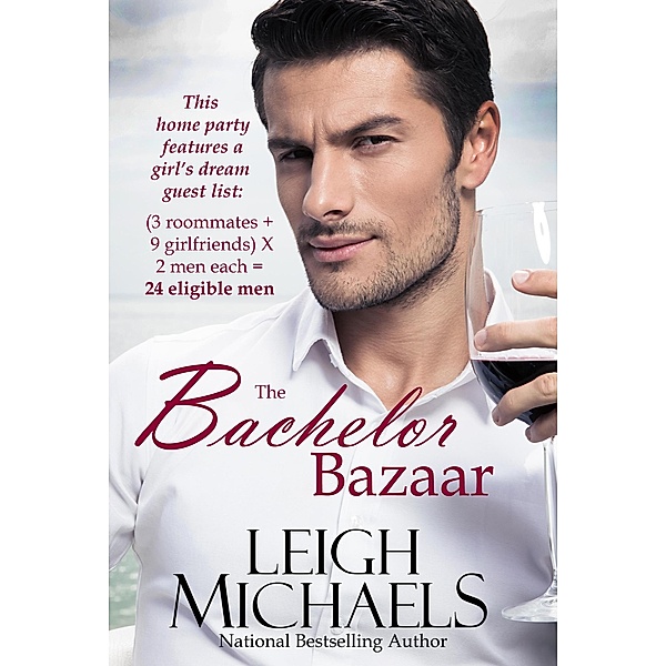 The Bachelor Bazaar, Leigh Michaels