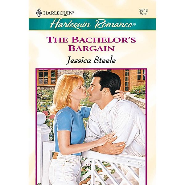 The Bachelor's Bargain (Mills & Boon Cherish) / Mills & Boon Cherish, Jessica Steele