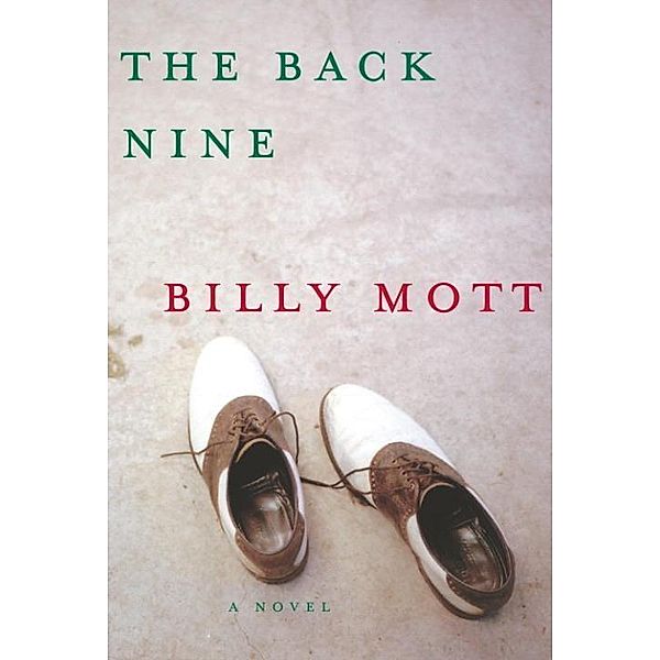 The Back Nine / Vintage Contemporaries, Billy Mott
