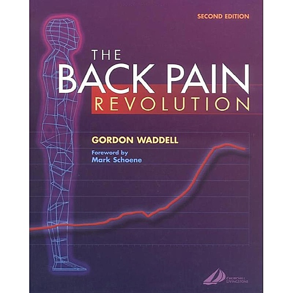 The Back Pain Revolution, Gordon Waddell