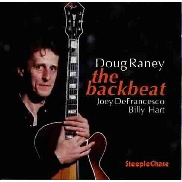 The Backbeat, Doug Raney