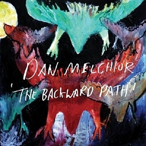 The Backward Path (Vinyl), Dan Melchior