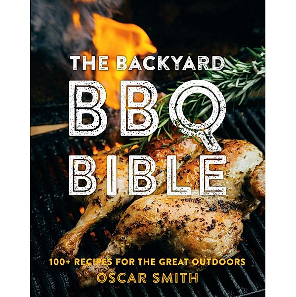 The Backyard BBQ Bible, Oscar Smith