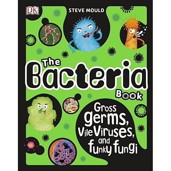 The Bacteria Book, Steve Mould