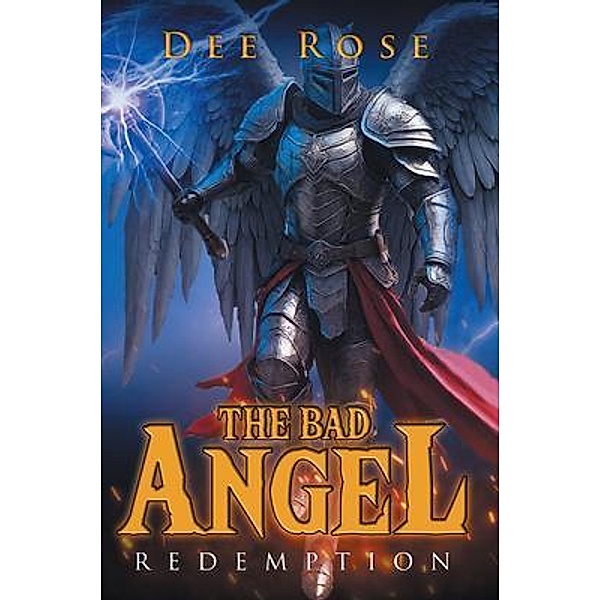 The Bad Angel, Dee Rose
