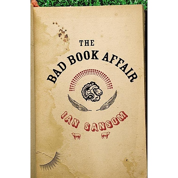 The Bad Book Affair, Ian Sansom