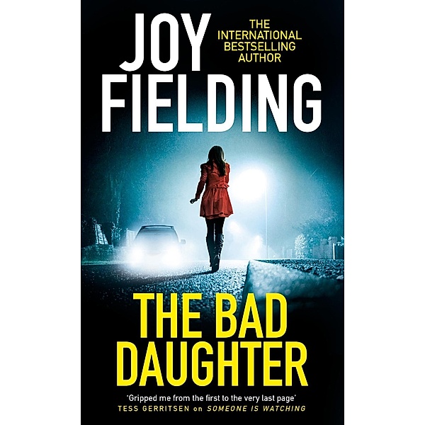 The Bad Daughter, Joy Fielding