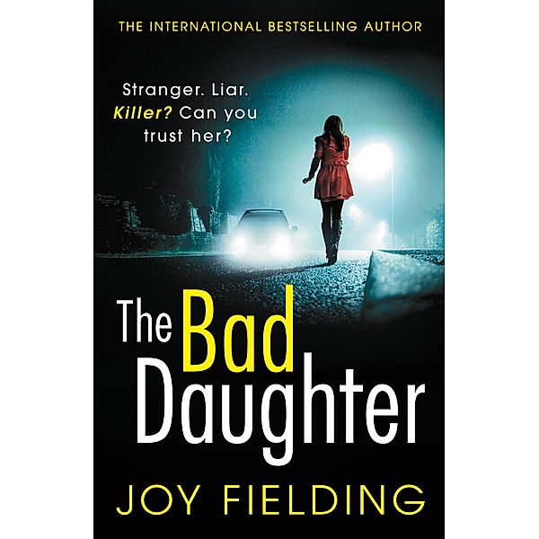 The Bad Daughter, Joy Fielding