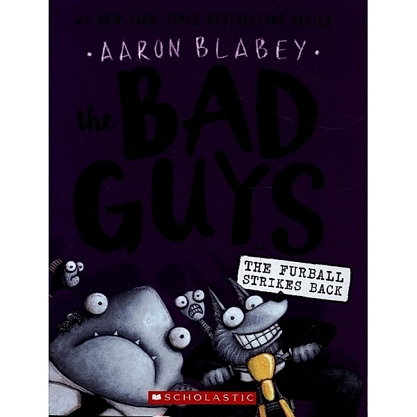 The Bad Guys in The Furball Strikes Back, Aaron Blabey