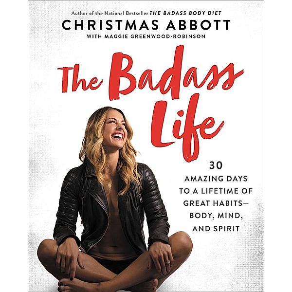 The Badass Life / The Badass Series, Christmas Abbott