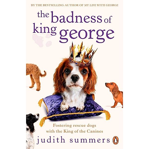 The Badness of King George, Judith Summers