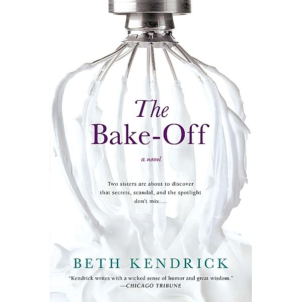 The Bake-Off, Beth Kendrick