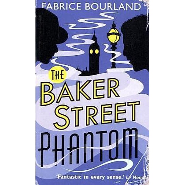 The Baker Street Phantom, Fabrice Bourland
