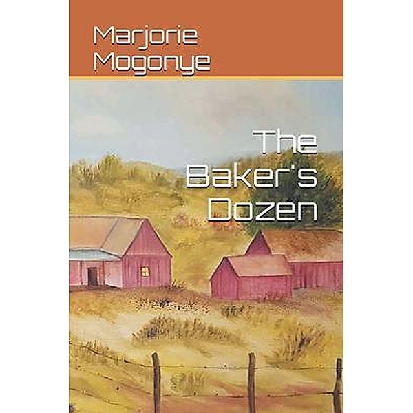 The Baker's Dozen, Marjorie Mogonye