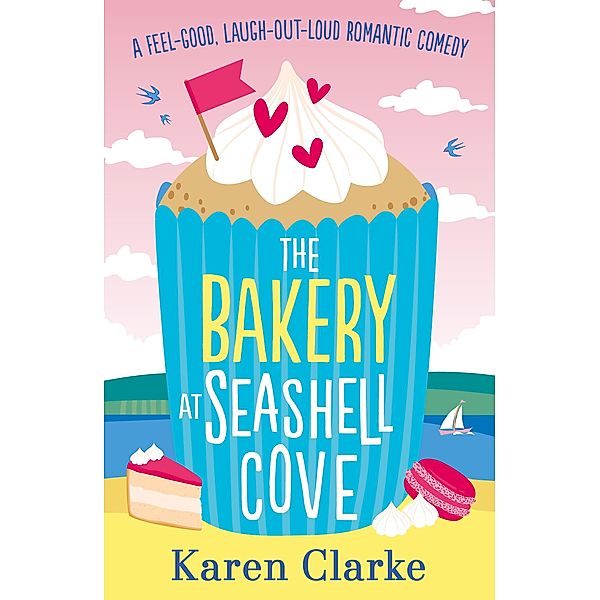 The Bakery at Seashell Cove / The Seashell Cove Bd.2, Karen Clarke