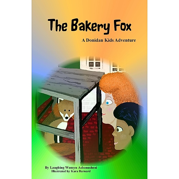 The Bakery Fox, Laughing Womyn Ashonosheni