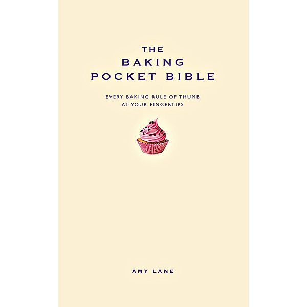 The Baking Pocket Bible, Amy Lane