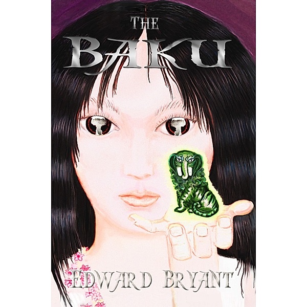 The Baku: Tales of the Nuclear Age, Edward Bryant